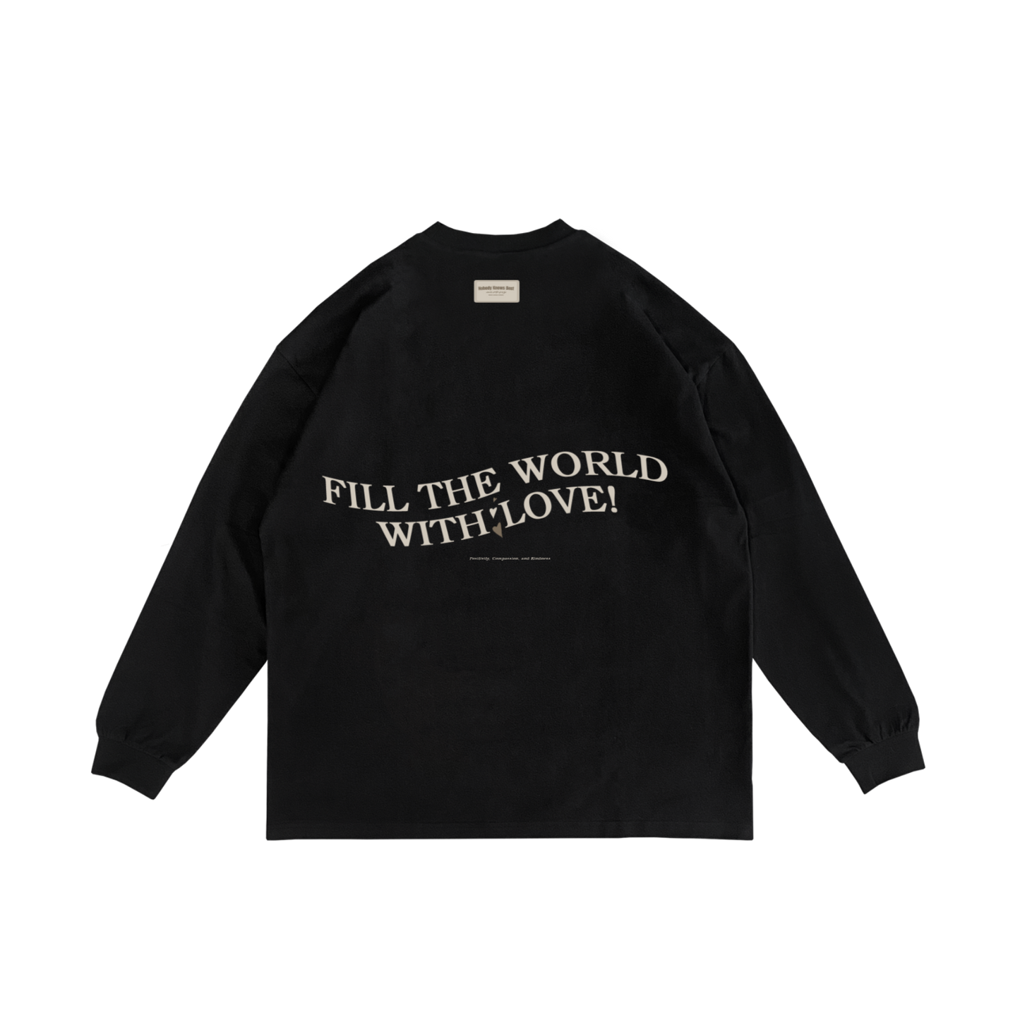 "Fill The World With Love" Black Sweater