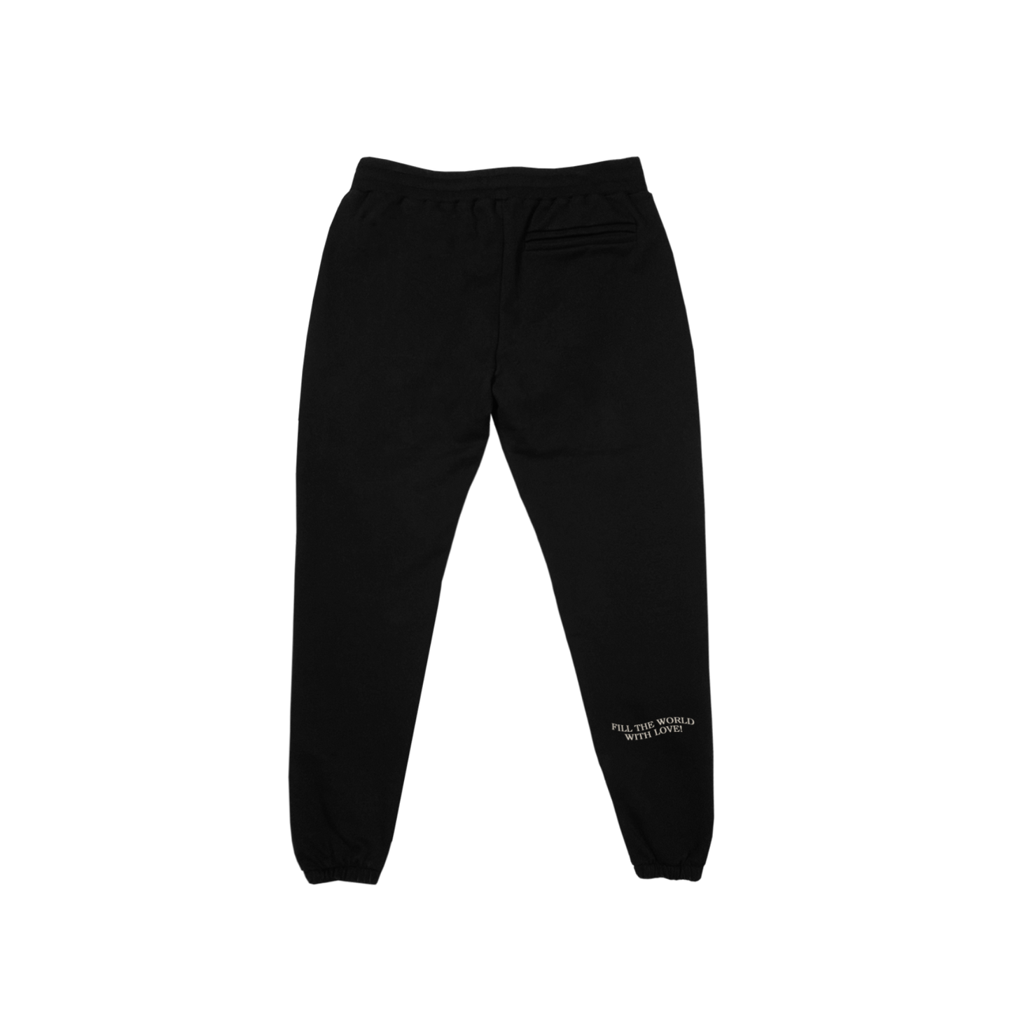 "Fill The World With Love" Black Sweatpants